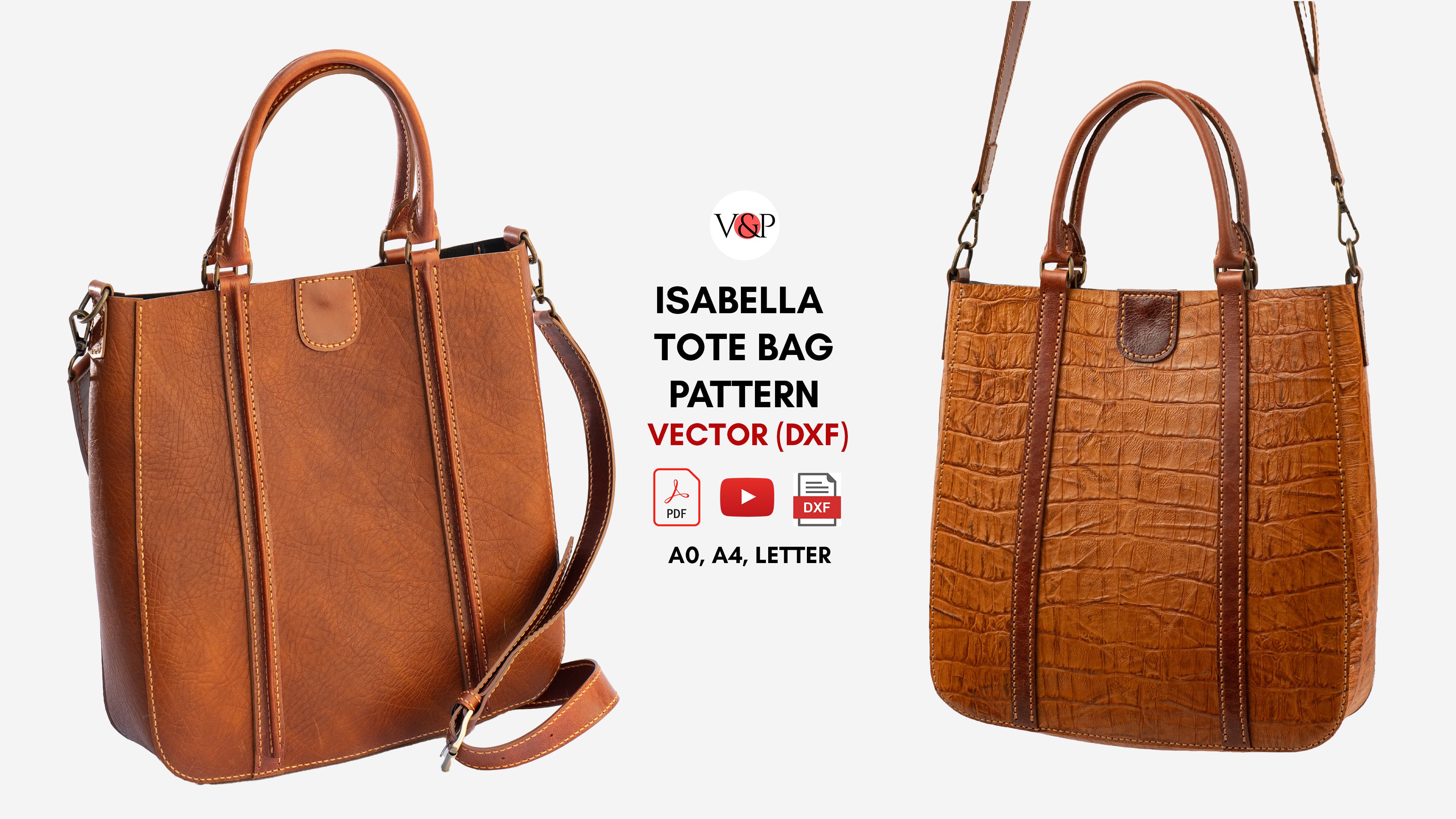 PDF Pattern, DXF and Instructional Video for Isabella Tote Bag