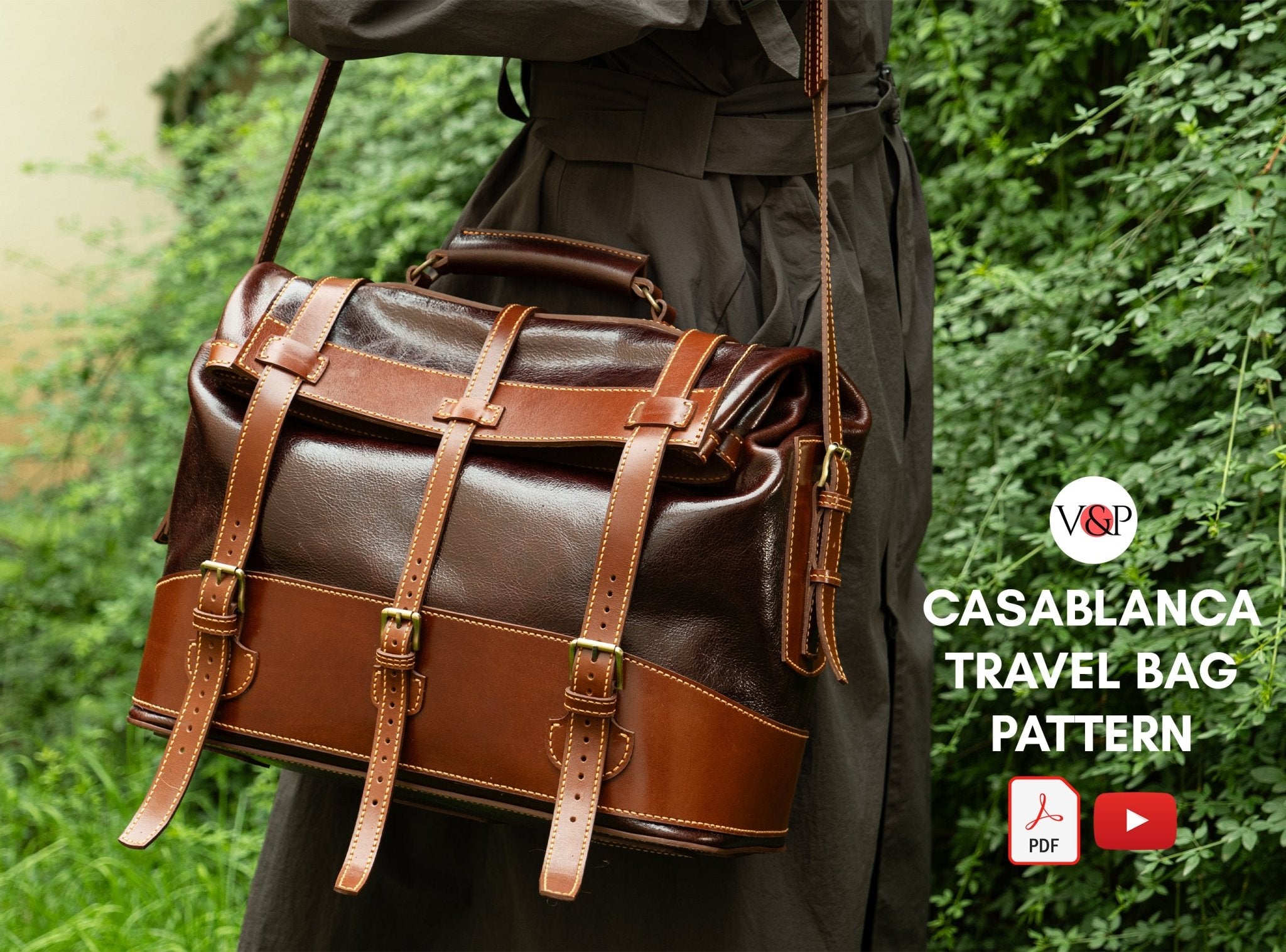 PDF Pattern and Instructional Video for Casablanca Travel Bag - Vasile and Pavel Leather Patterns