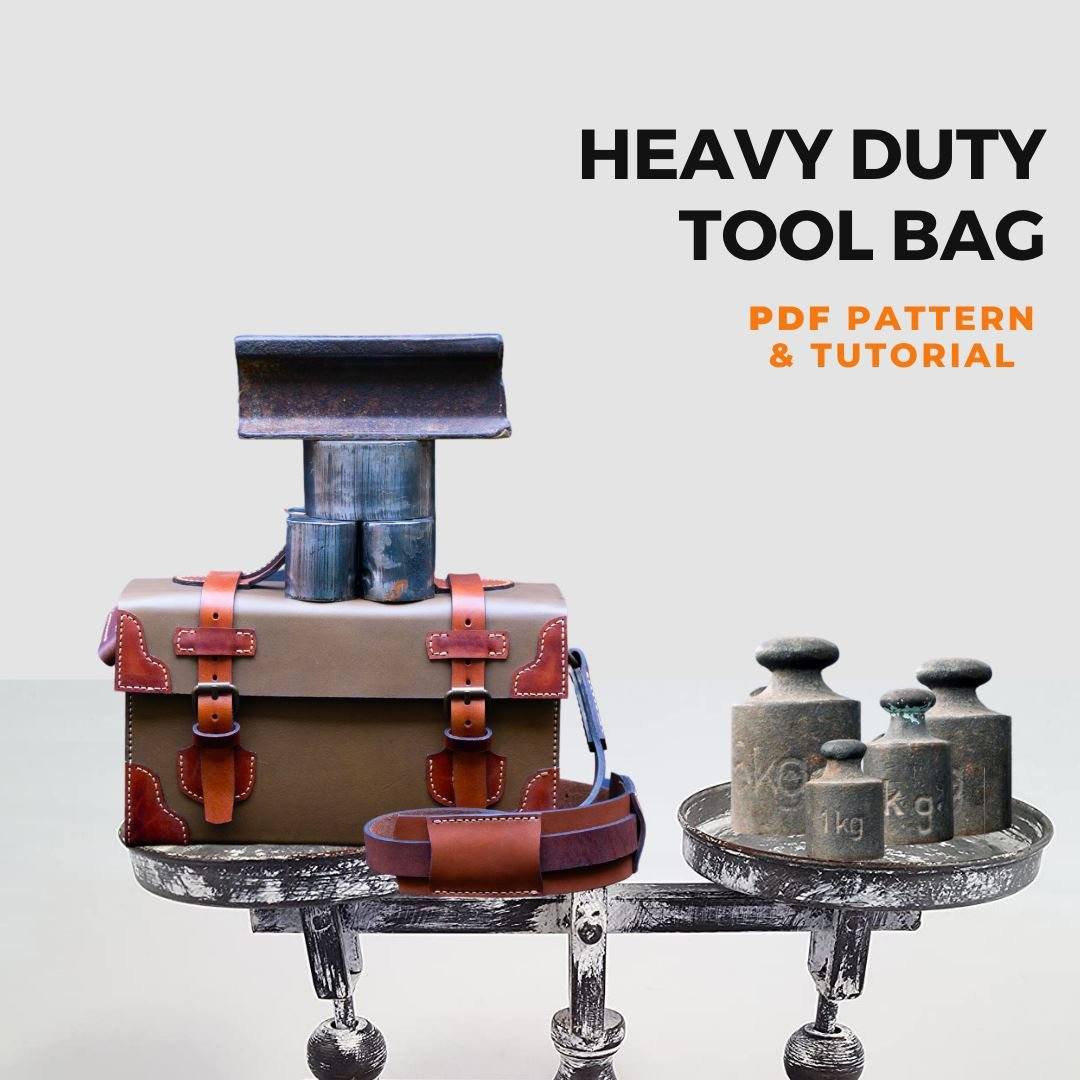 Heavy Duty Tool Bag | Leather Tool Bag PDF Pattern and Tutorial PDF pattern VasileandPavel.com 