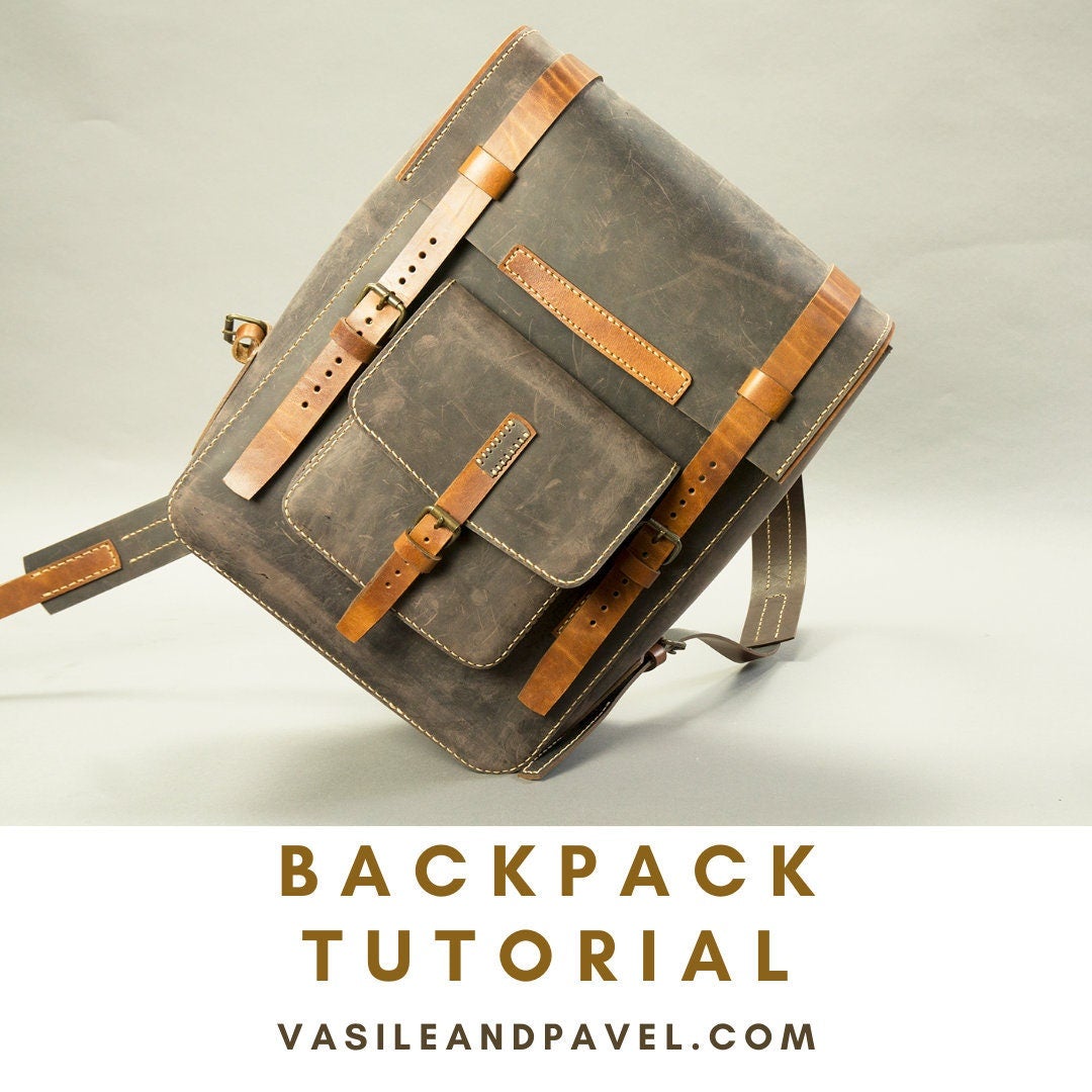 diy leather backpack Leather Backpack, Downloadable PDF Pattern & Video Tutorial – Vasile and Pavel Leather Patterns