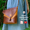 PDF Pattern and Instructional Video for Hazel Crossbody Bag - Vasile and Pavel Leather Patterns
